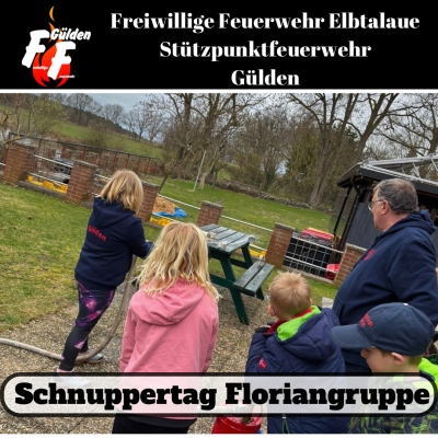Schnuppertag bei der Floriangruppe Gülden