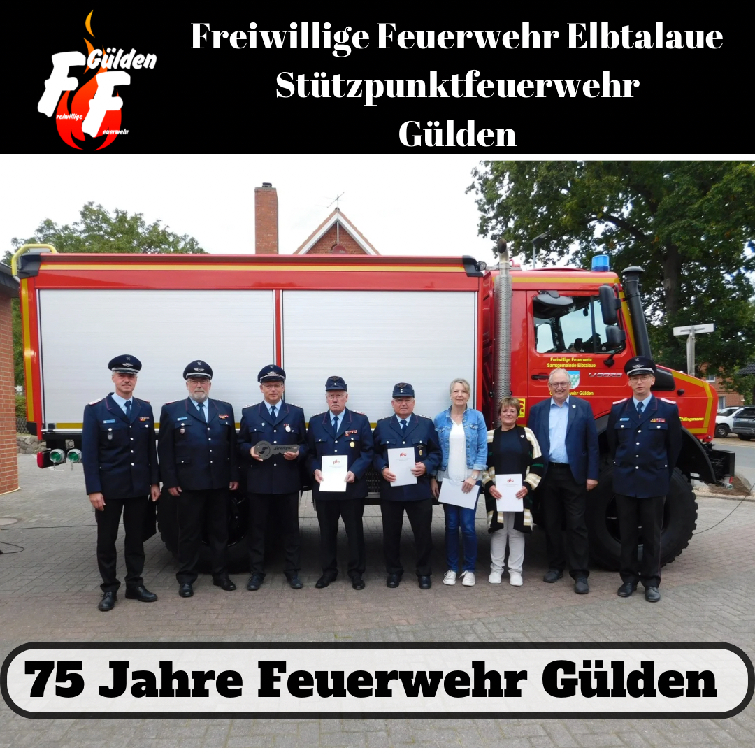 Feuerwehr Gülden feiert Jubiläum und erhält neues Tanklöschfahrzeug